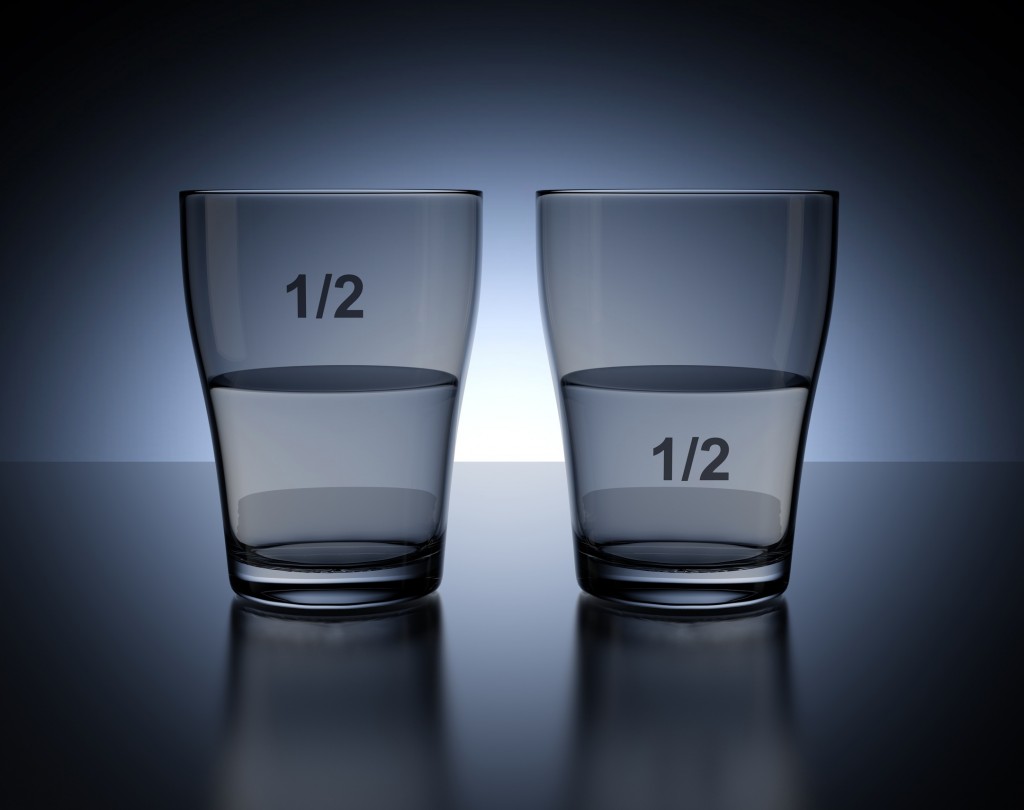 Glass Half Empty Or Half Full It s All A Matter Of Perspective