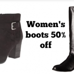 Women’s Boots 50% off!